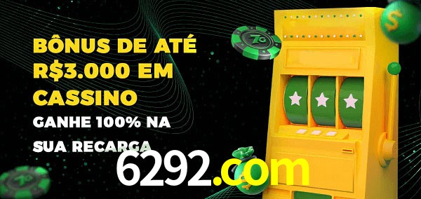 6292.com melhor bônus de depósito